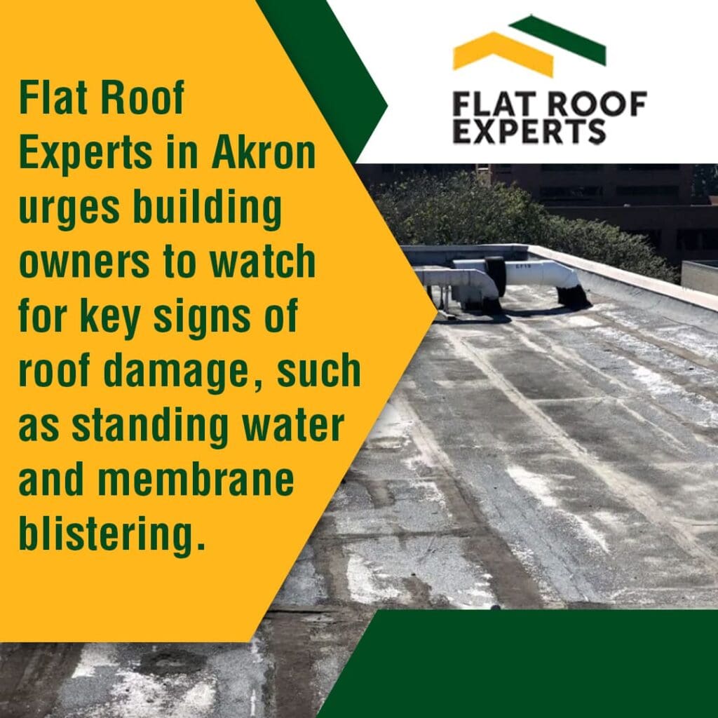 A weathered flat roof with standing water and signs of membrane blistering, next to text advising building owners to watch for signs of roof damage.

